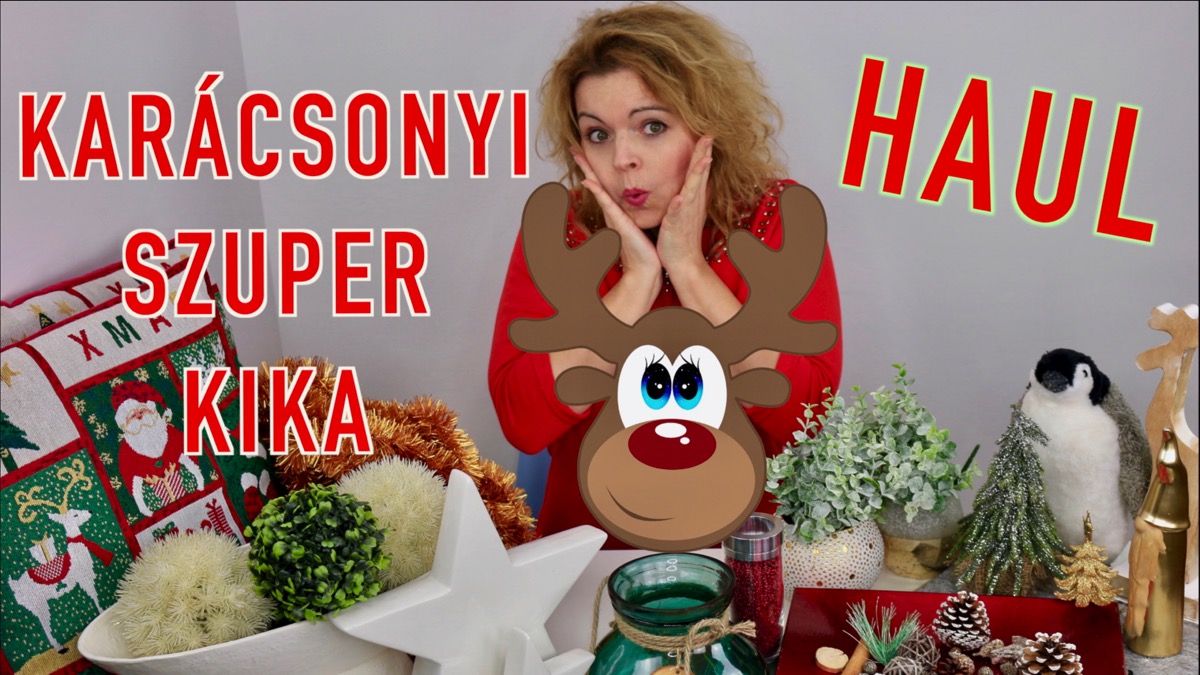 Karácsonyi szuper kika HAUL Karácsonyi szuper kika HAUL