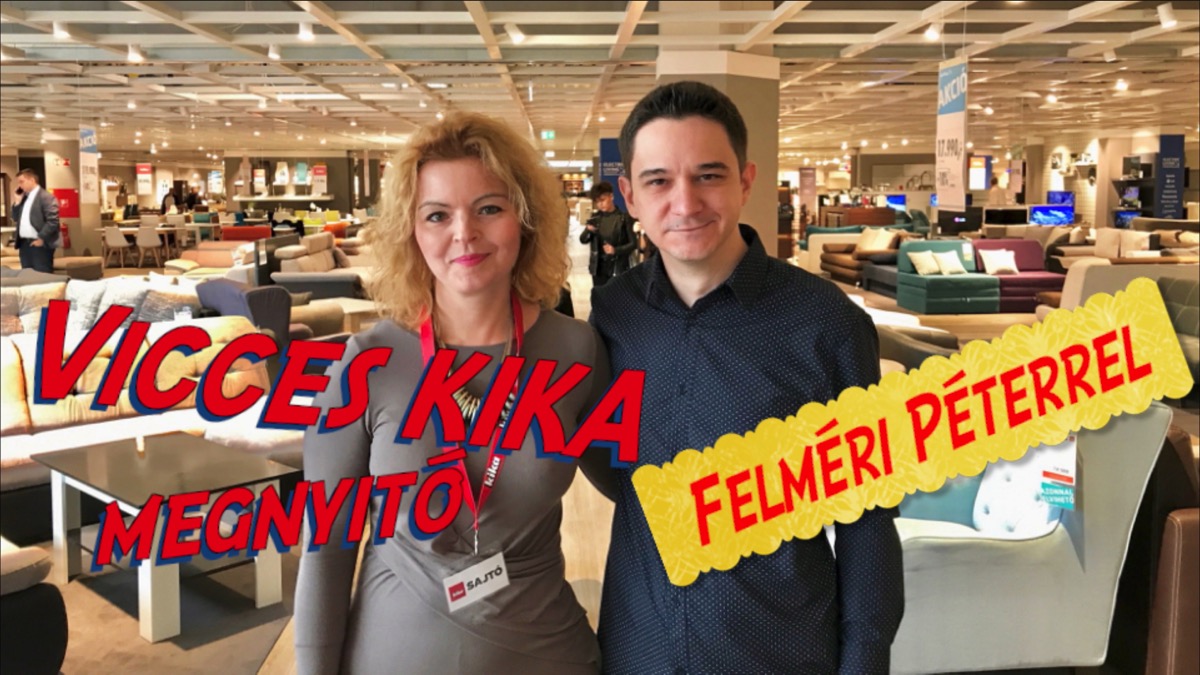 Vicces kika újranyitás Felméri Péterrel Vicces kika újranyitás Felméri Péterrel